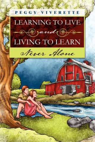 Buch Learning to Live and Living to Learn Peggy Viverette