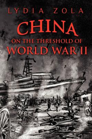 Книга China on the Threshold of World War II Lydia Koohtin