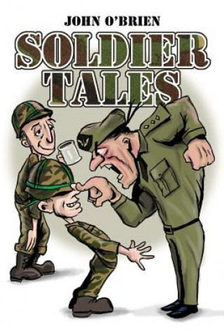 Kniha Soldier Tales John O'Brien