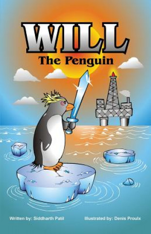 Könyv Will the Penguin Siddharth Patil