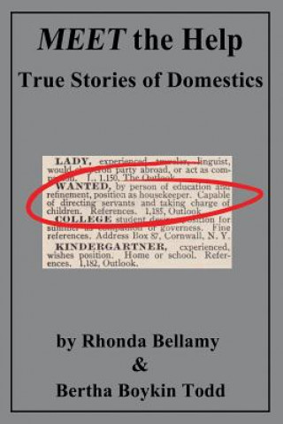 Книга Meet the Help: True Stories of Domestics by Rhonda Bellamy & Bertha Boykin Todd Bertha Boykin Todd