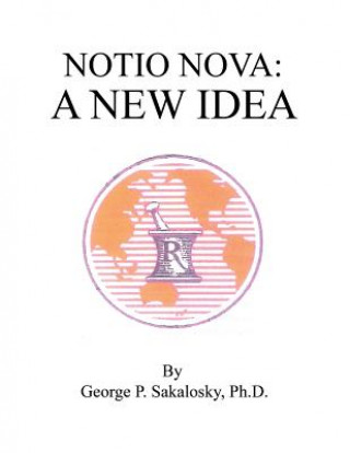 Kniha Notio Nova George P. Sakalosky