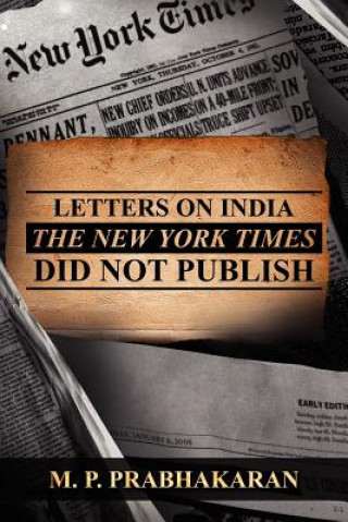 Książka Letters on India the New York Times Did Not Publish M. P. Prabhakaran