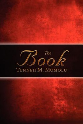 Könyv The Book Tenneh M. Momolu