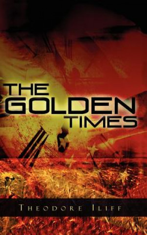 Carte The Golden Times Theodore Iliff