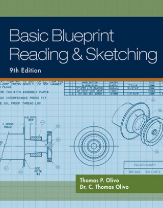 Βιβλίο Basic Blueprint Reading and Sketching Thomas P. Olivo