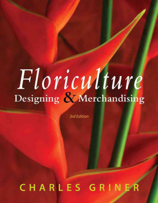 Kniha Floriculture Charles P. Griner