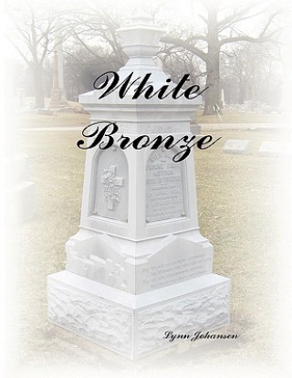Carte White Bronze Lynn Johansen