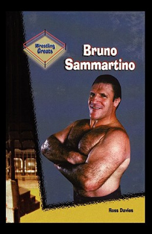 Knjiga Bruno Sammartino Ross Davies