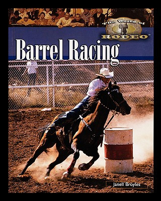 Kniha Barrel Racing Janell Broyles