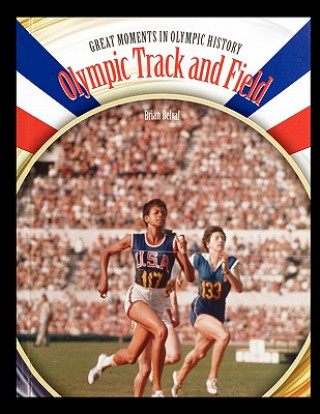 Kniha Olympic Track and Field Brian Belval