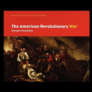Kniha The American Revolutionary War Georgene Poulakidas