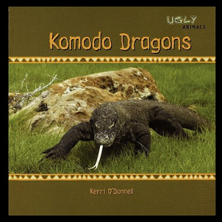 Kniha Komodo Dragons Kerri O'Donnell