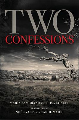Könyv Two Confessions Maria Zambrano