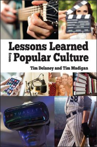 Kniha Lessons Learned from Popular Culture Tim Delaney