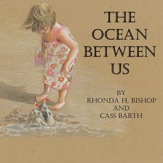Carte Ocean Between Us Rhonda H. Bishop
