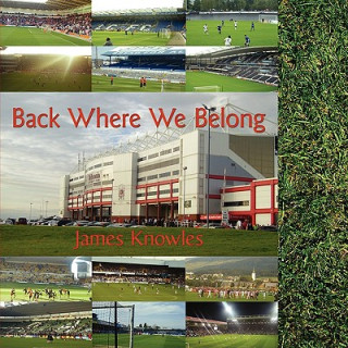 Kniha Back Where We Belong James Knowles