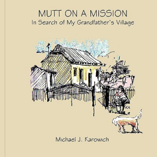 Kniha Mutt on a Mission Michael J. Karowich
