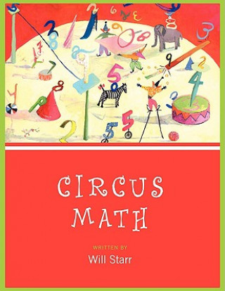 Knjiga Circus Math Will Starr