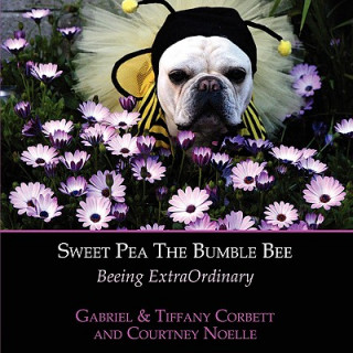 Kniha Sweet Pea The Bumble Bee Gabriel Corbett
