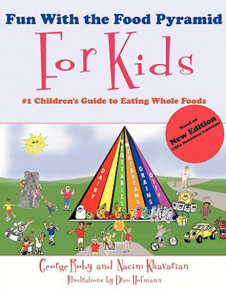 Kniha Fun With the Food Pyramid For Kids George Roby