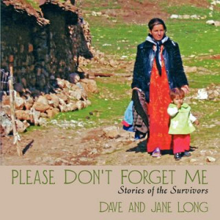 Kniha Please Don't Forget Me And Jane Long Dave and Jane Long