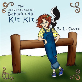 Carte Adventures of Babadoodle Kit Kit B. L. Scott