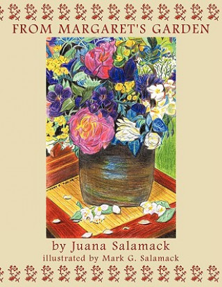 Carte From Margaret's Garden Juana Salamack