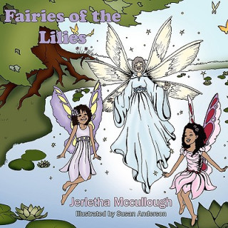 Kniha Fairies of the Lilies Jerletha McCullough