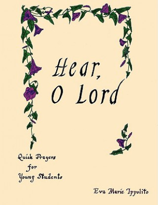 Carte Hear, O Lord Eva Marie Ippolito
