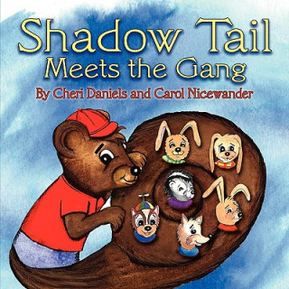 Книга Shadow Tail Meets the Gang Cheri Daniels