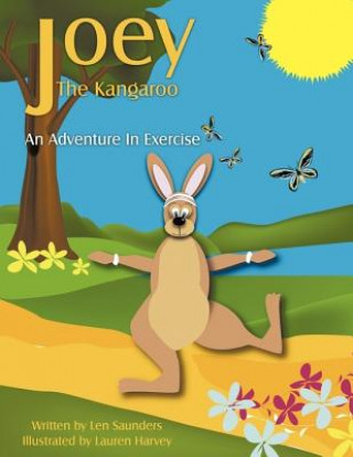 Kniha Joey The Kangaroo Len Saunders