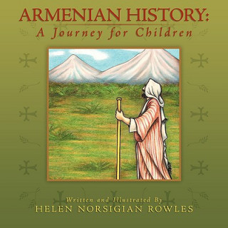 Libro Armenian History Helen Norsigian Rowles