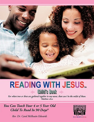 Kniha READING WITH JESUS (Child's Book) Carol McIlwain Edwards