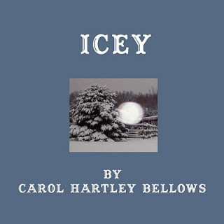 Könyv Icey Carol Hartley Bellows