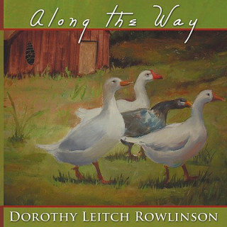 Knjiga Along the Way Dorothy Leitch Rowlinson