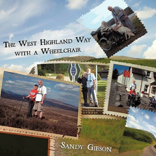 Book West Highland Way with a Wheelchair Sandy Gibson