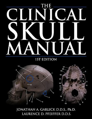 Buch Clinical Skull Manual Ph. D. Jonathan a. Garlick D. D. S.