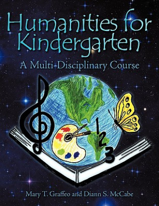 Книга Humanities for Kindergarten T. Graffeo Mary T. Graffeo
