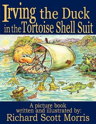 Carte Irving the Duck in the Tortoise Shell Suit Scott Morris Richard Scott Morris