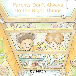 Kniha Parents Don't Always Do the Right Things Laurence Mitchell