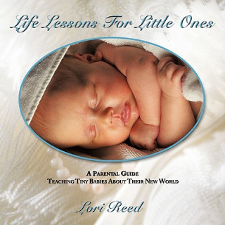Carte Life Lessons For Little Ones Lori Reed