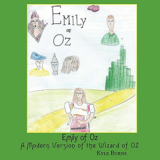 Книга Emily of Oz Kyle Burns