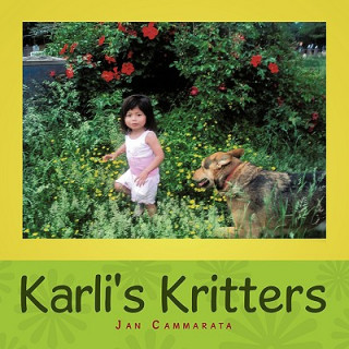 Kniha Karli's Kritters Jan Cammarata