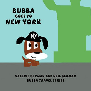 Carte Bubba Goes to New York Valerie Berman