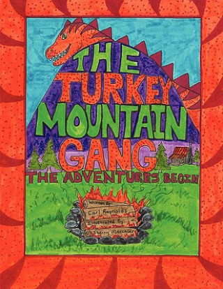 Knjiga Turkey Mountain Gang Carl Stanley Reynolds