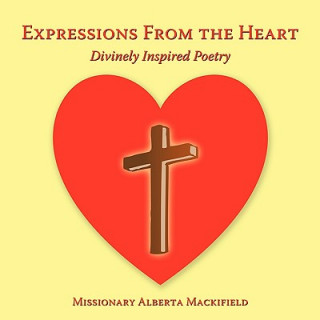 Carte Expressions From the Heart Missionary Alberta Mackifield