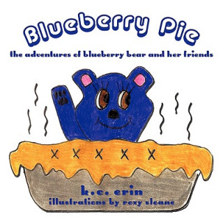 Könyv Blueberry Pie K. C. Erin