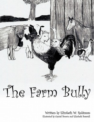 Carte Farm Bully Elizabeth W. Robinson