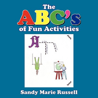 Kniha ABC's of Fun Activities Marie Russell Sandy Marie Russell